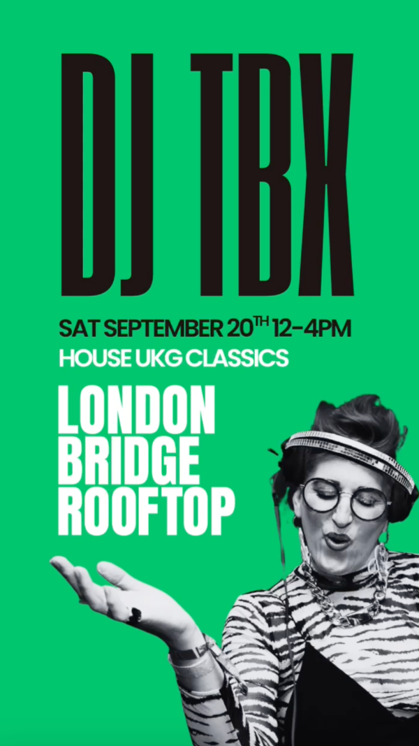 DJ TBX - London Bridge Rooftop 
